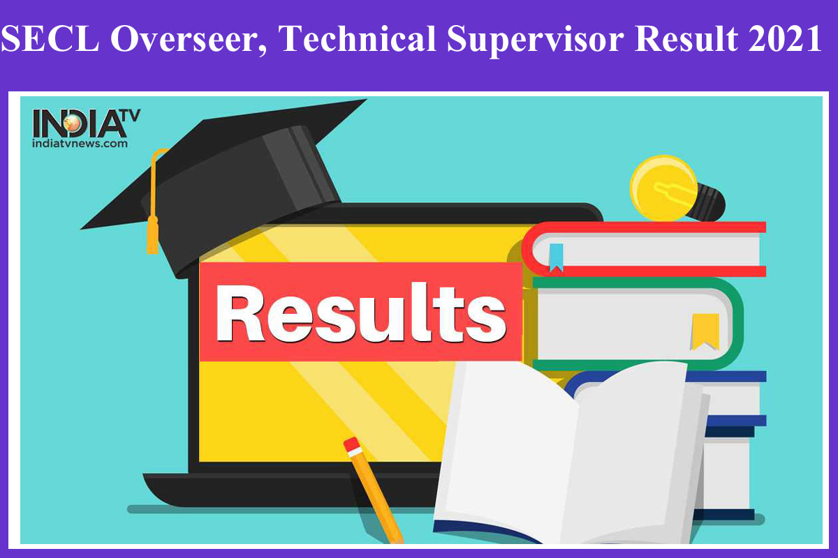 SECL Overseer, Technical Supervisor Result 2021