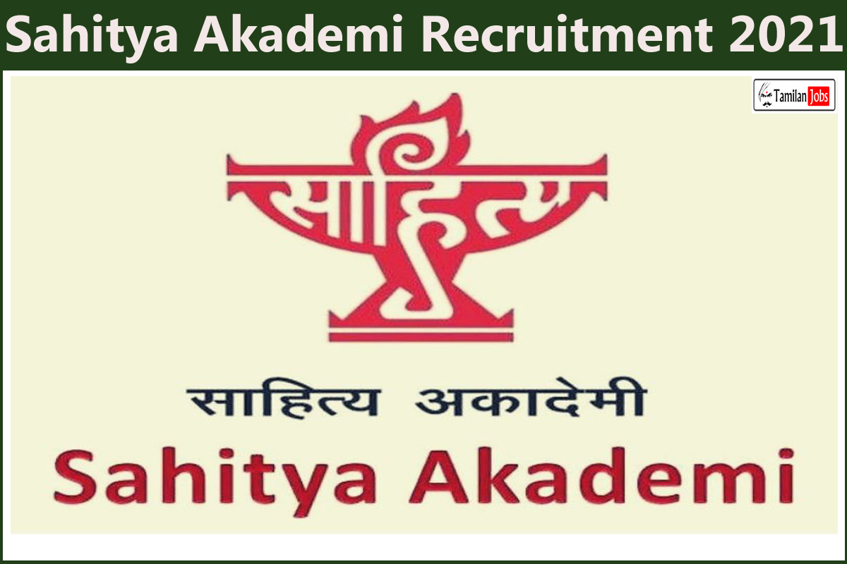 Sahitya Akademi Recruitment 2021