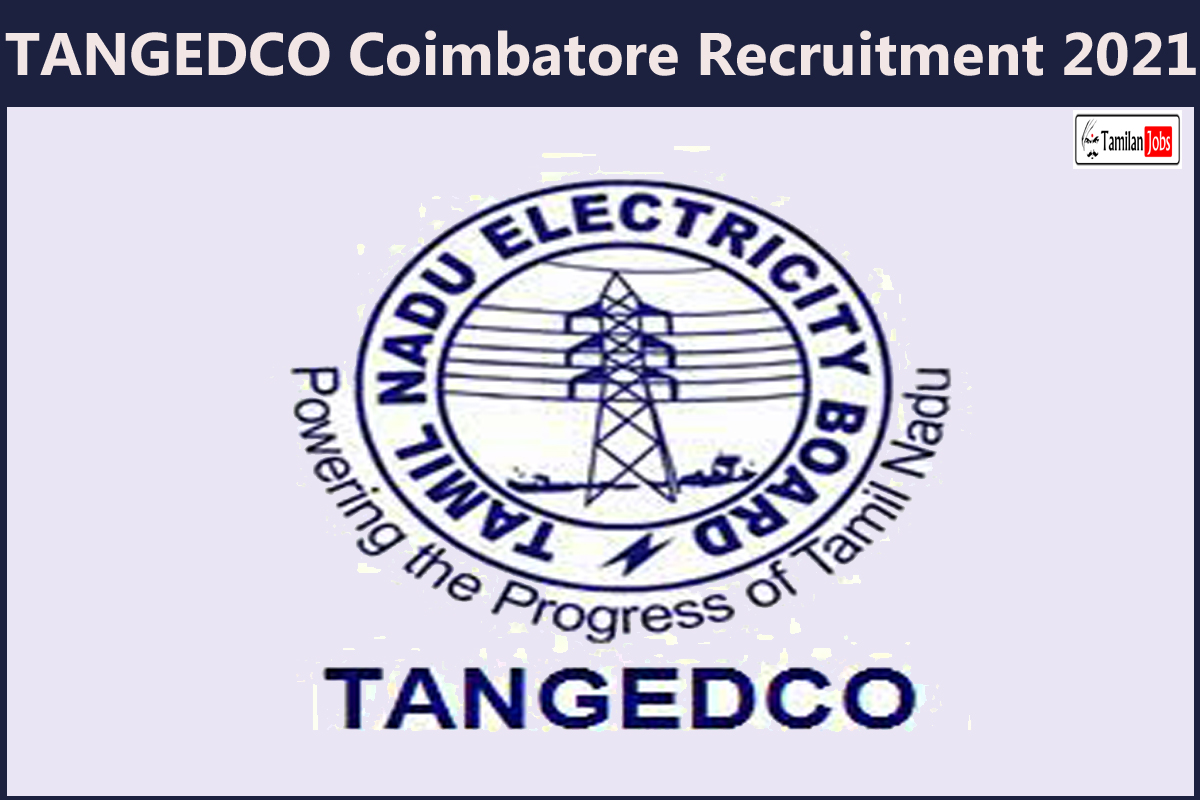 Tangedco Coimbatore Recruitment 2021