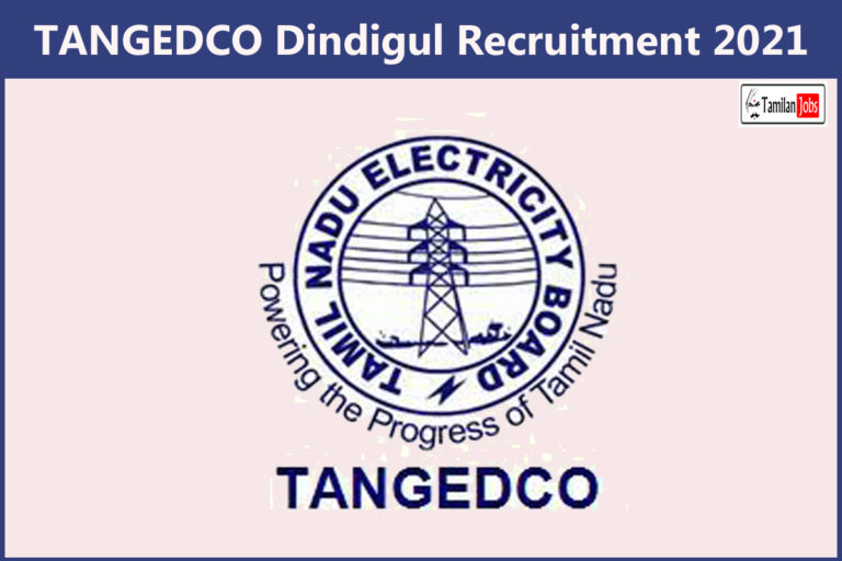 TANGEDCO Dindigul Recruitment 2021