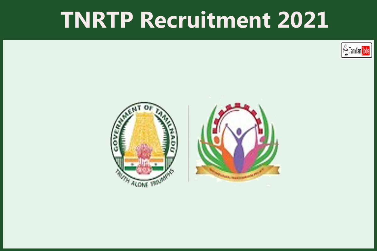 TNRTP Recruitment 2021