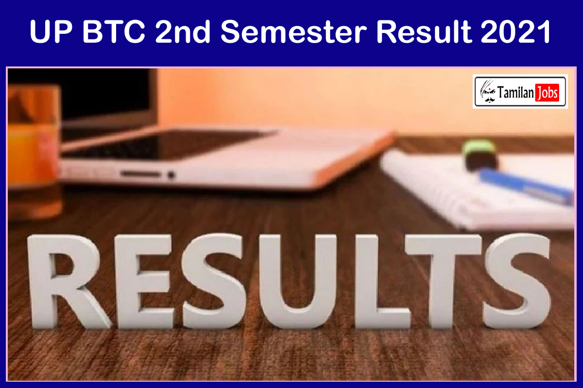 UP BTC 2nd Semester Result 2021