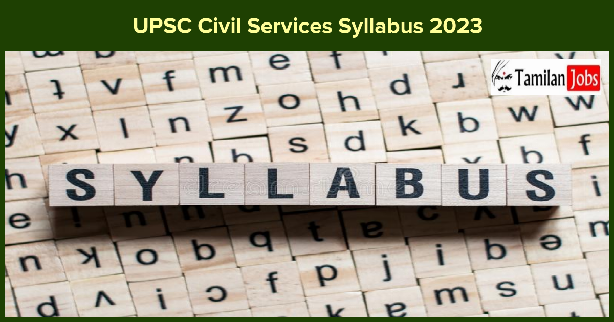 UPSC Civil Services Syllabus 2023
