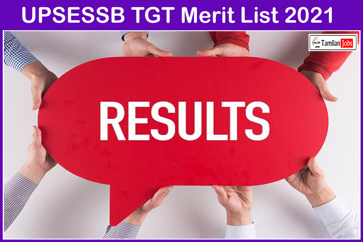 Upsessb Tgt Merit List 2021