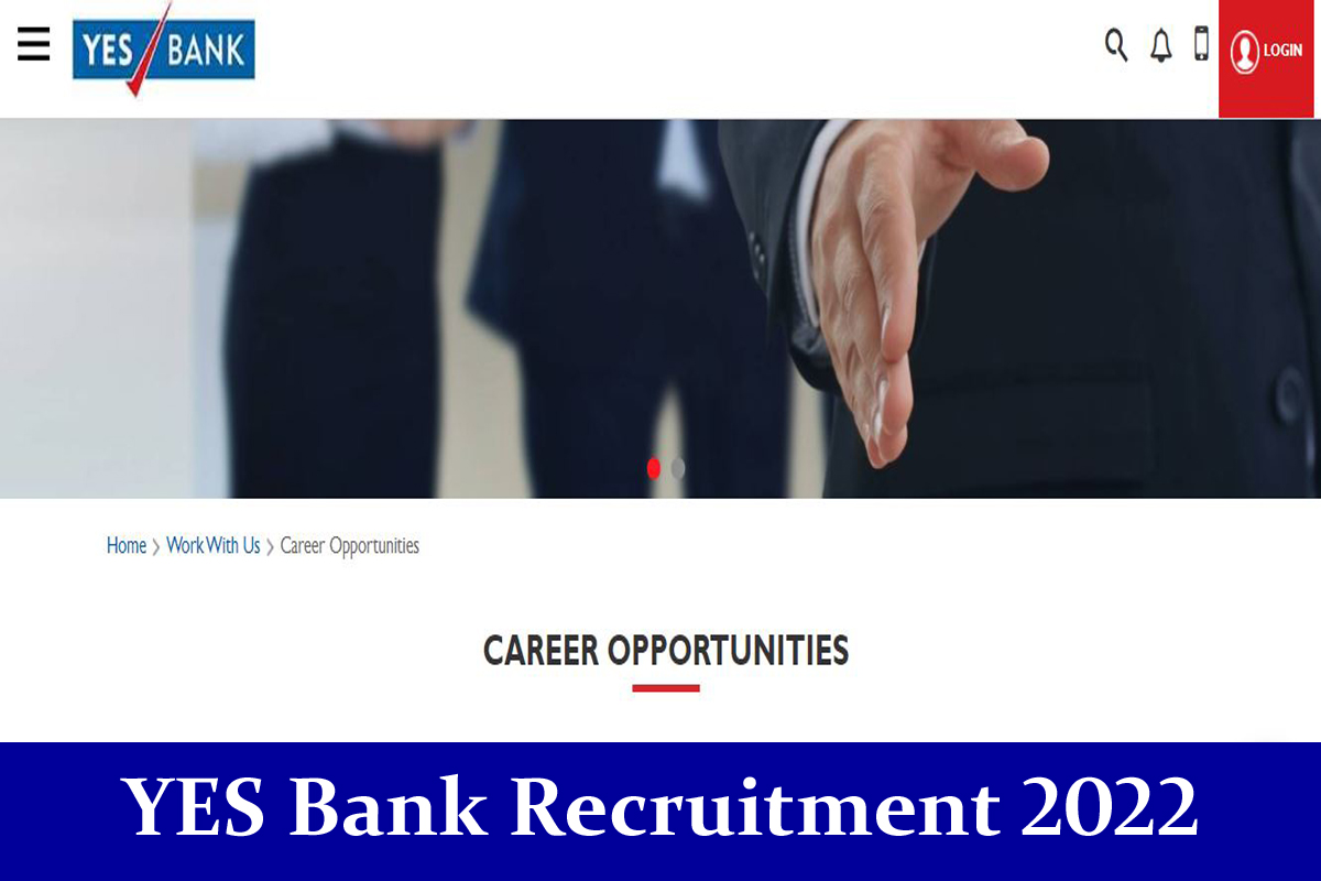 YES Bank Recruitment 2022