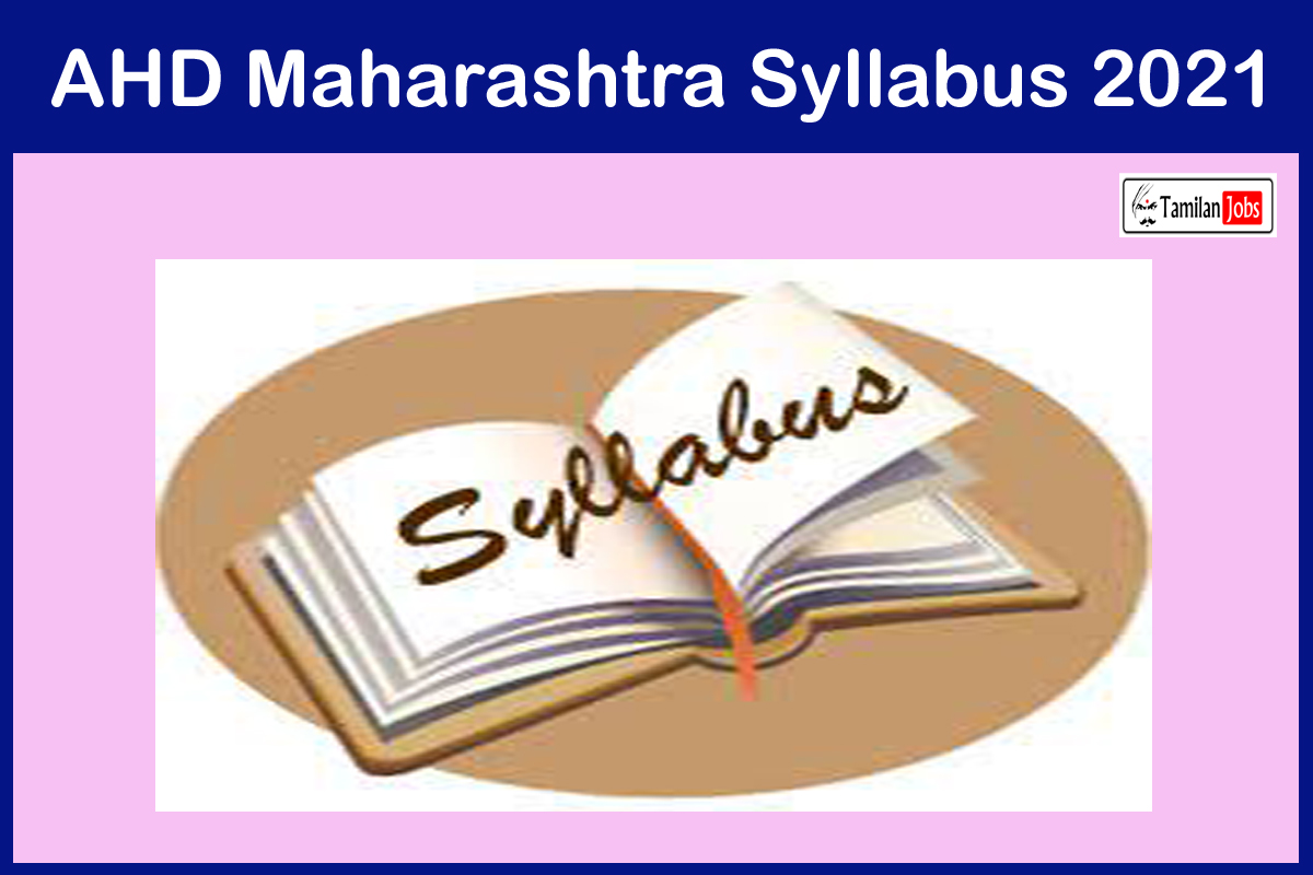 AHD Maharashtra Syllabus 2021