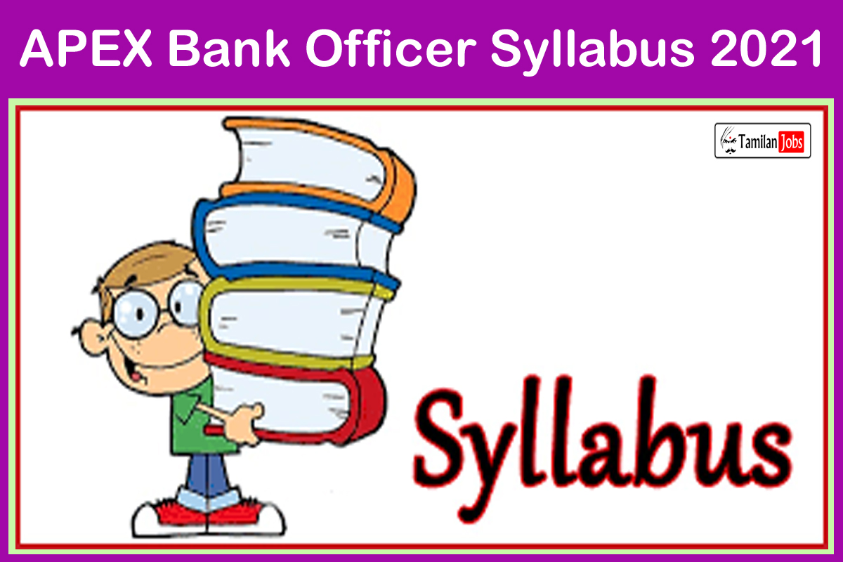 APEX Bank Officer Syllabus 2021