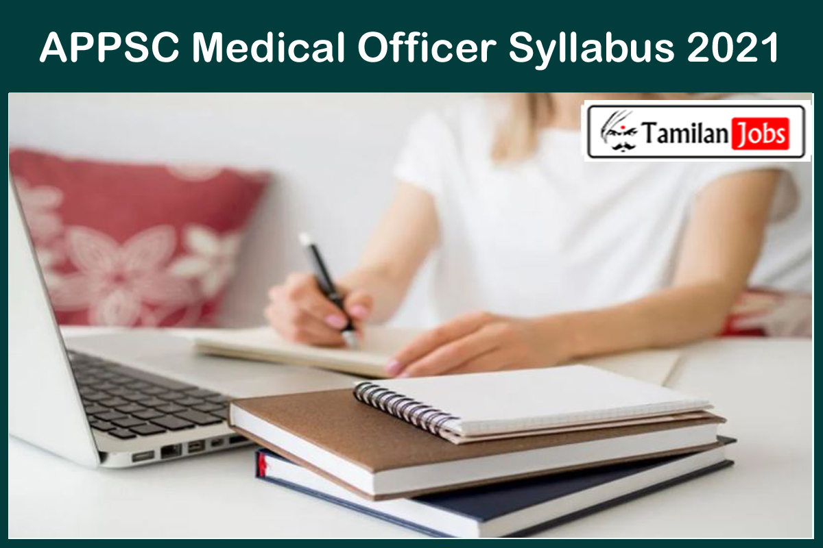 APPSC Medical Officer Syllabus 2021