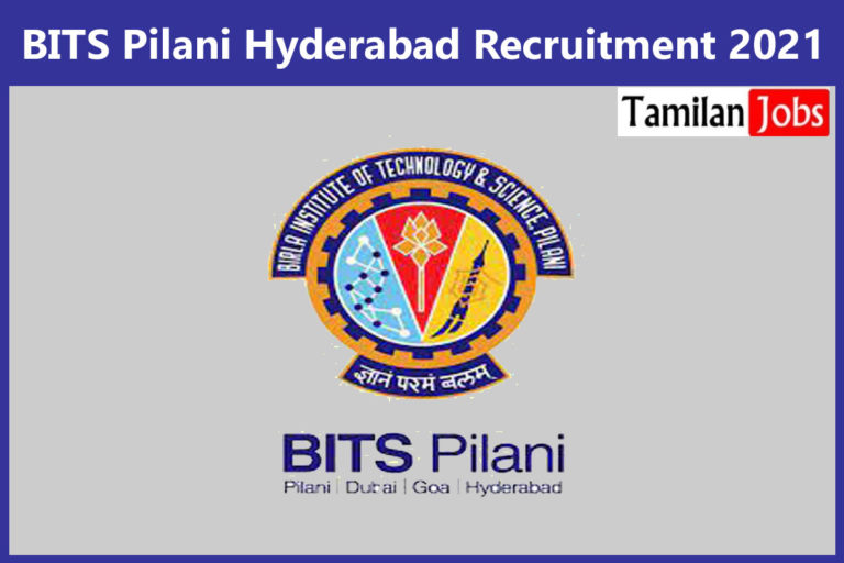 BITS Pilani Hyderabad Recruitment 2021 Out – Apply For Junior Research Fellow Job