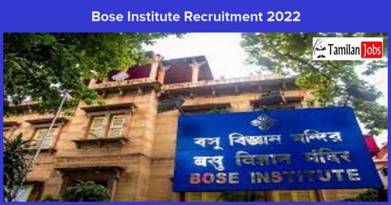 Bose Institute Recruitment 2022-2023 – Assistant Professor & Professor Posts, Apply Online