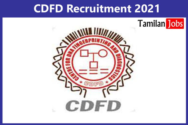 CDFD Recruitment 2021