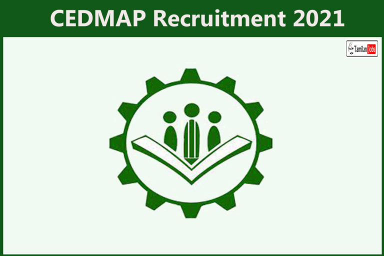 CEDMAP Recruitment 2021