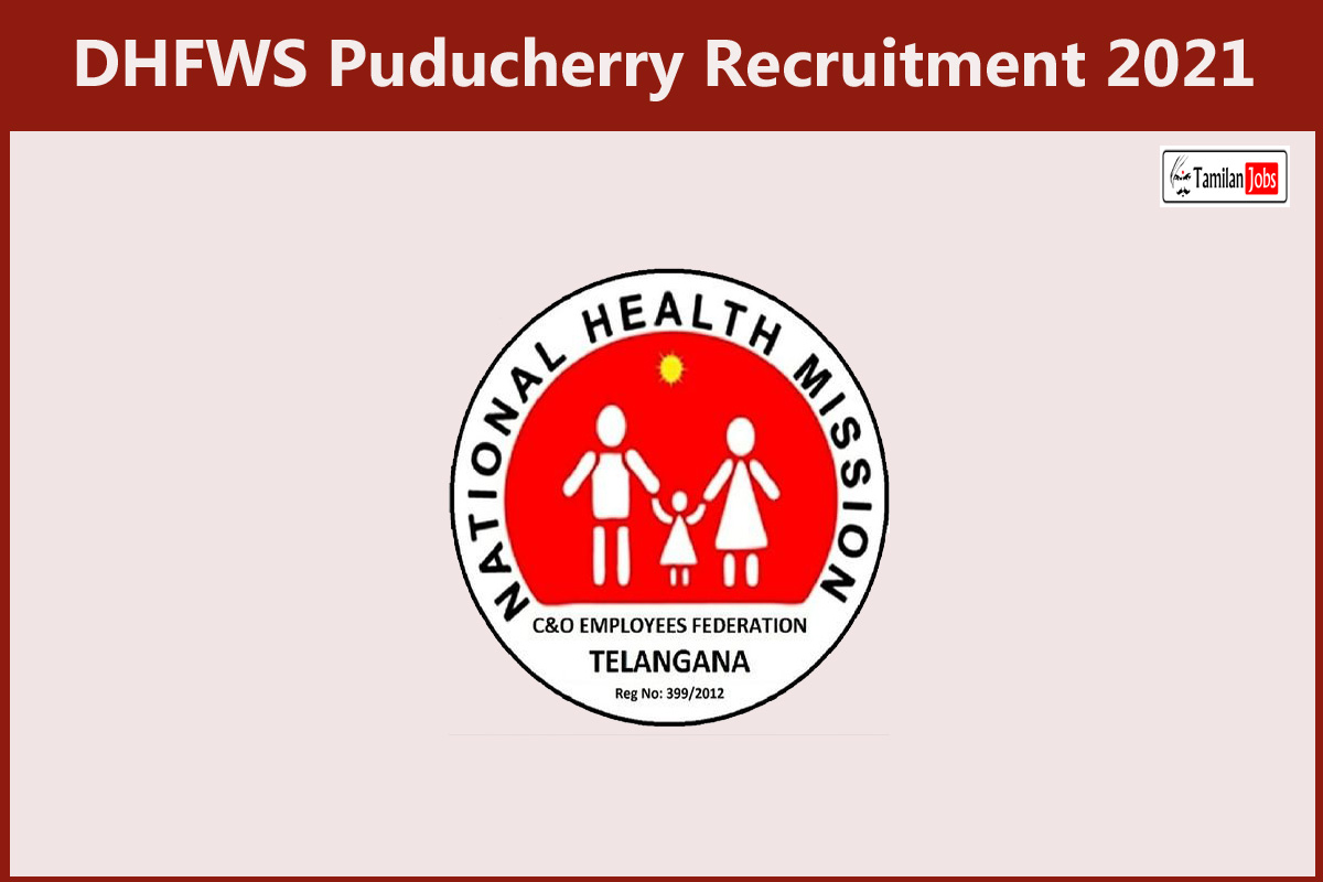 DHFWS Puducherry Recruitment 2021