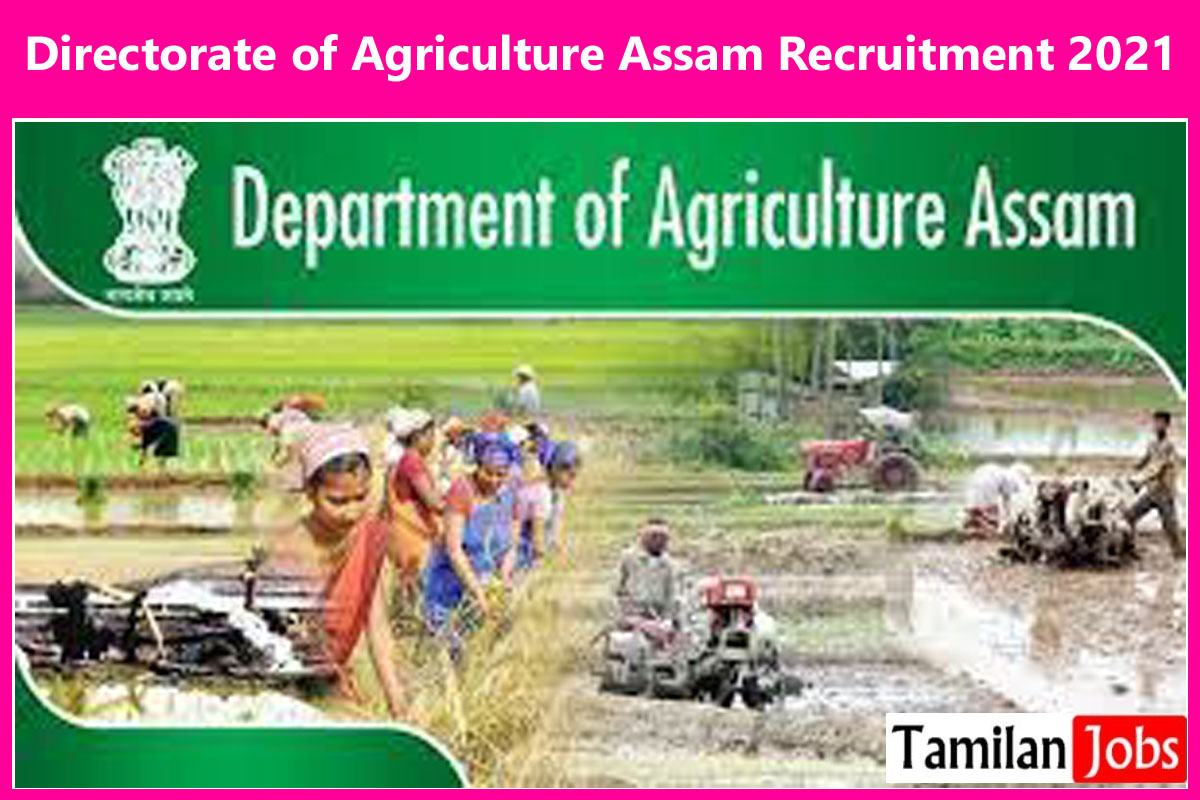 Directorate of Agriculture Assam Recruitment 2021