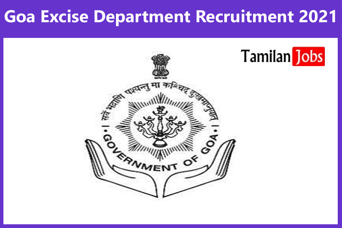 Goa Excise Department Recruitment 2021