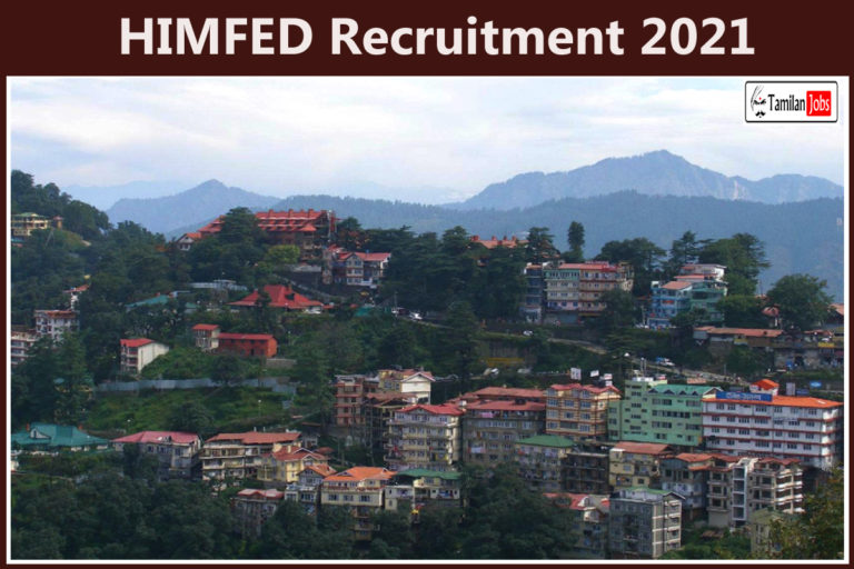 HIMFED Recruitment 2021