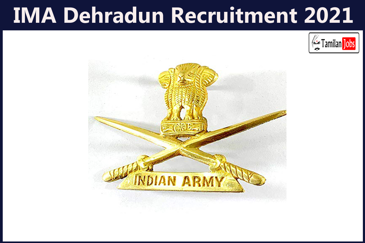 IMA Dehradun Recruitment 2021