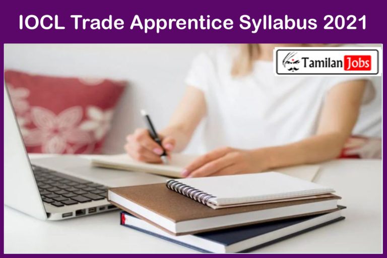 IOCL Trade Apprentice Syllabus 2021