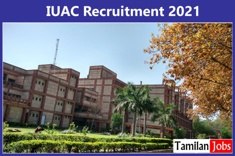 IUAC Recruitment 2021