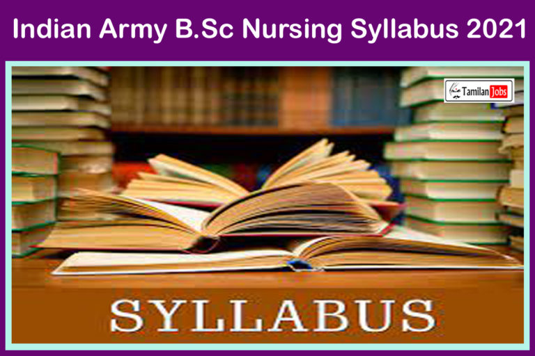 Indian Army B.Sc Nursing Syllabus 2021