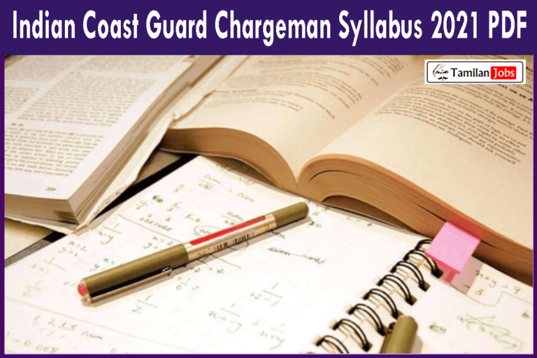 Indian Coast Guard Chargeman Syllabus 2021 PDF