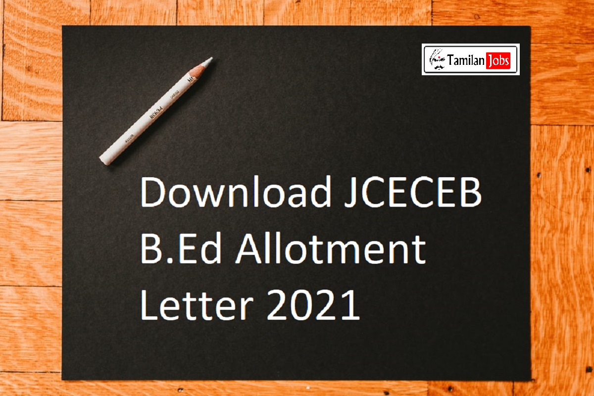 JCECEB B.Ed Allotment Letter 2021