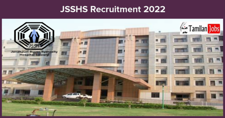 JSSHS Recruitment 2022-2023 – Senior Resident Posts, Offline Application!