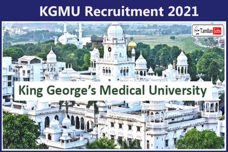 KGMU Recruitment 2021