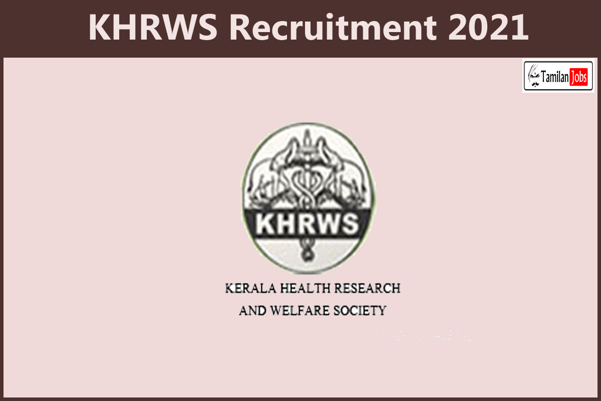 KHRWS Recruitment 2021