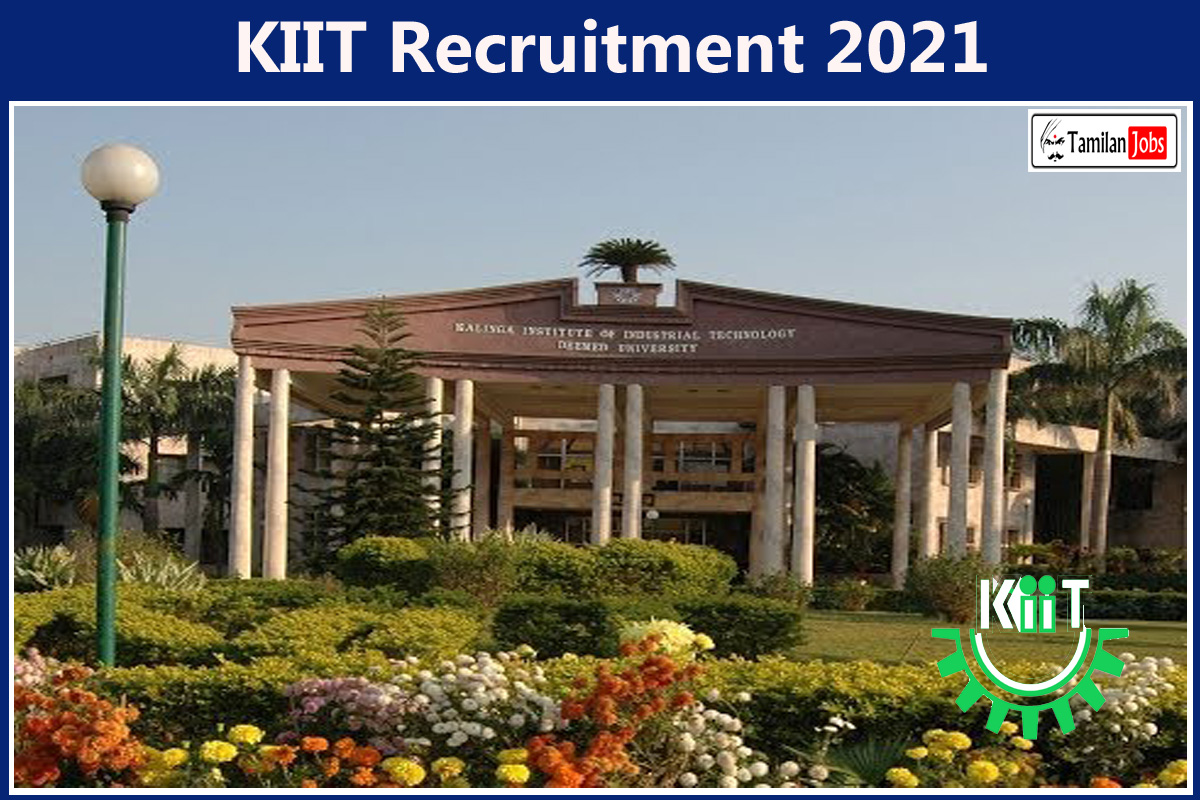 KIIT Recruitment 2021