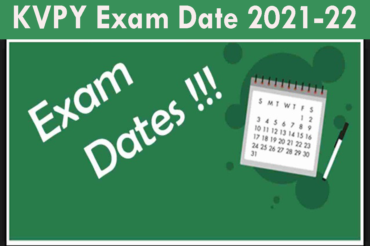 KVPY Exam Date 2021-22