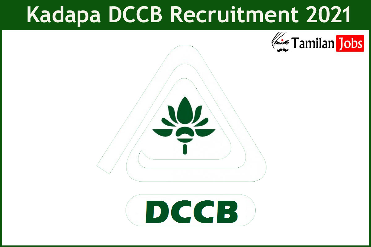 Kadapa DCCB Recruitment 2021