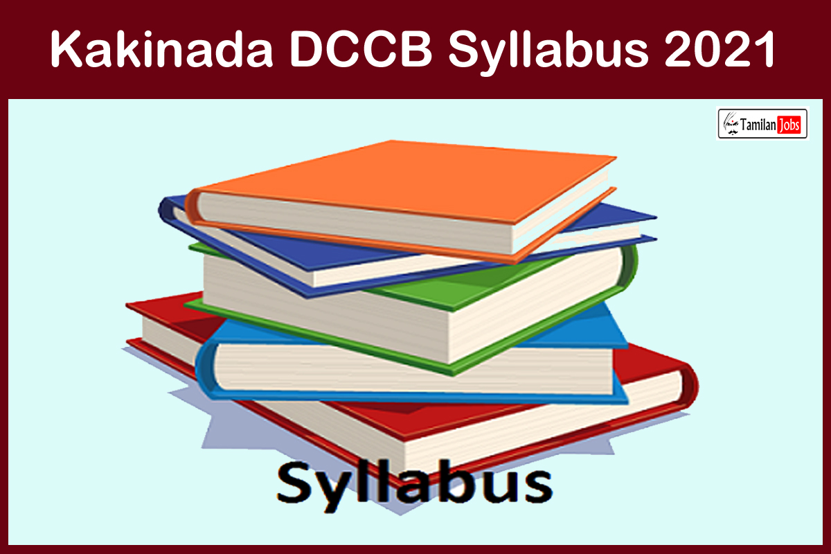 Kakinada DCCB Syllabus 2021