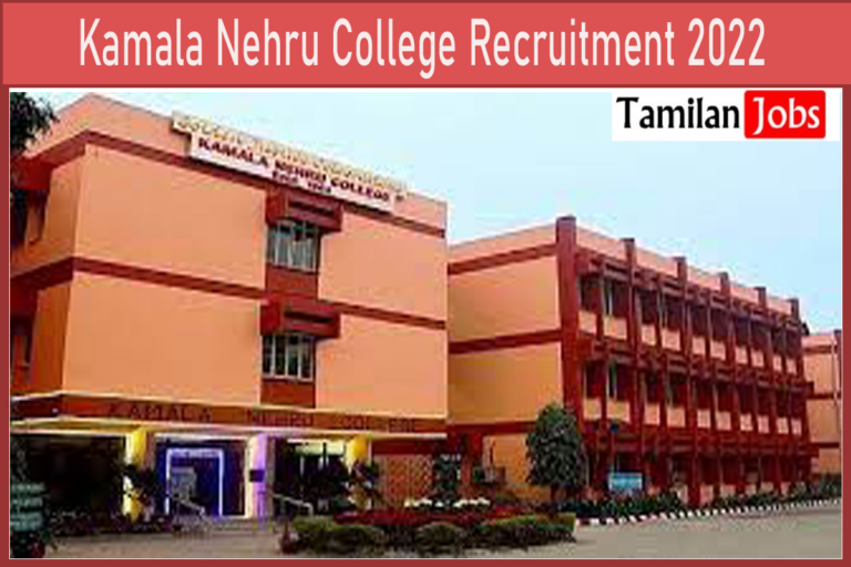 Kamala Nehru College Recruitment 2022, Assistant Professor jobs!! Online Application