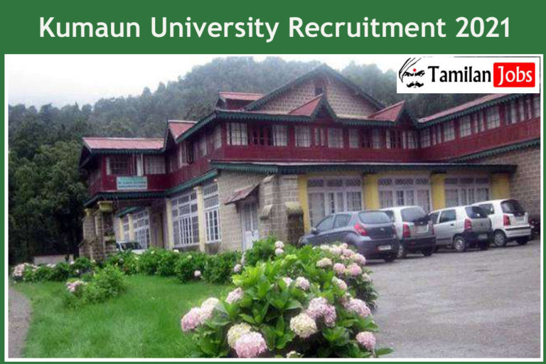 Kumaun University Recruitment 2021