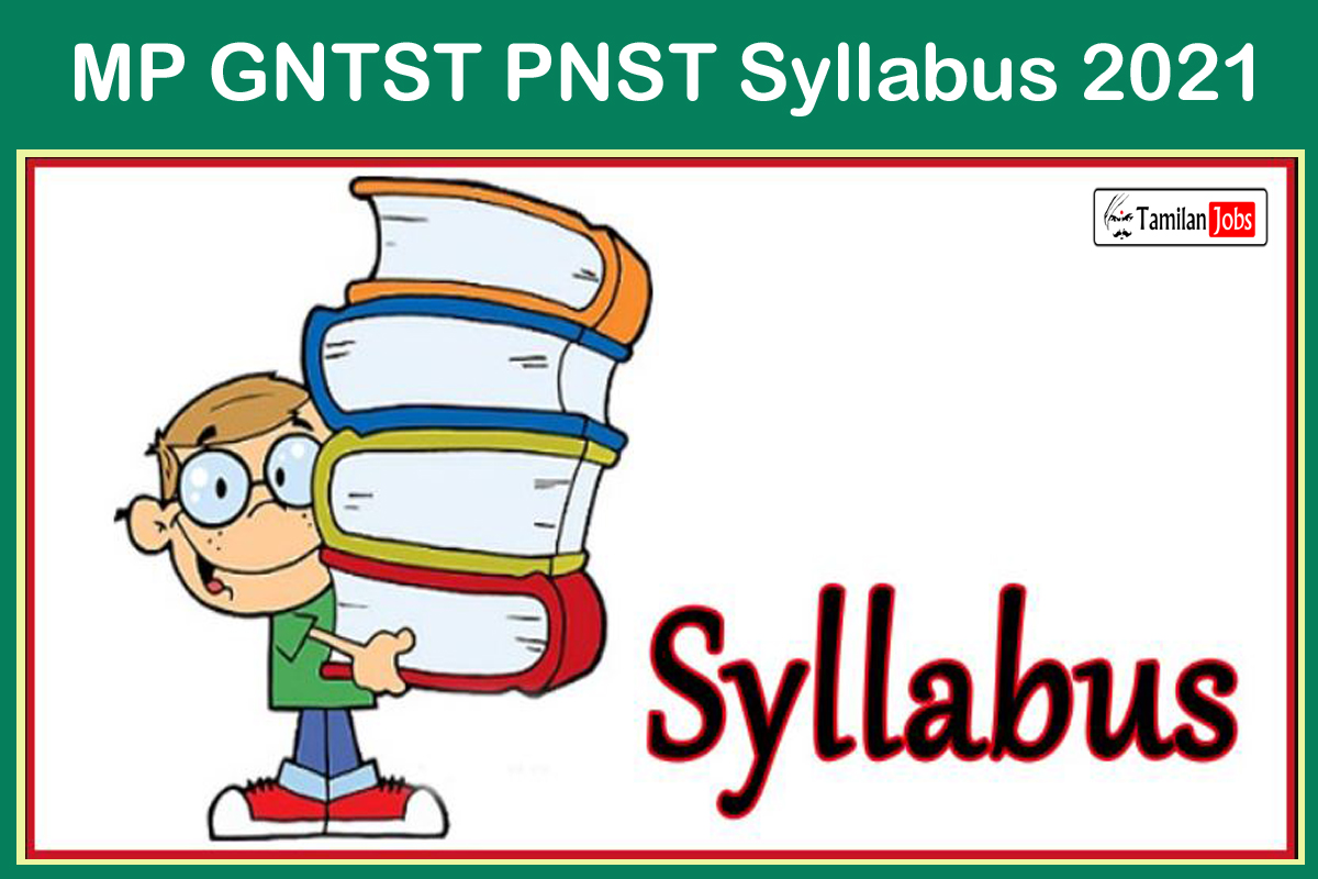 MP GNTST PNST Syllabus 2021