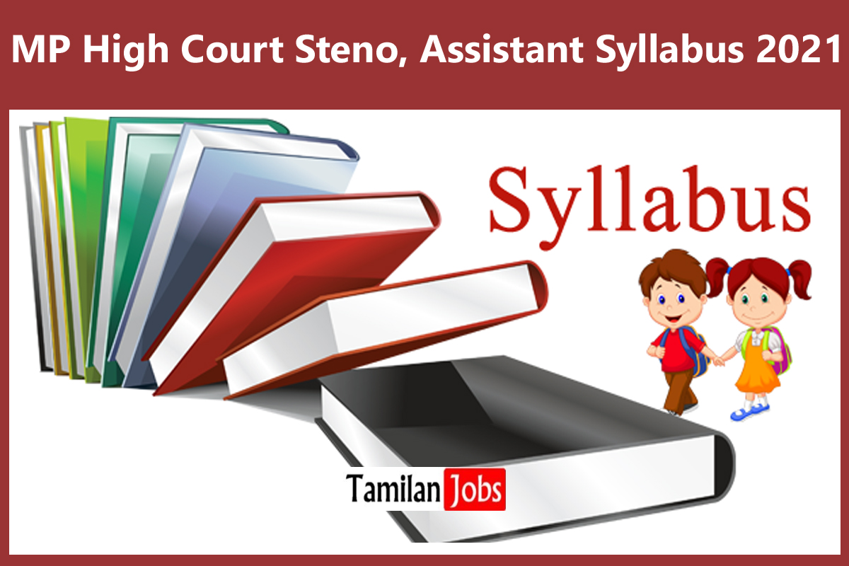 Mp High Court Steno, Assistant Syllabus 2021