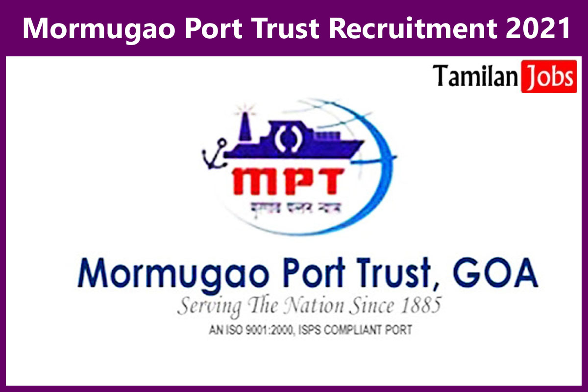 Mormugao Port Trust Recruitment 2021