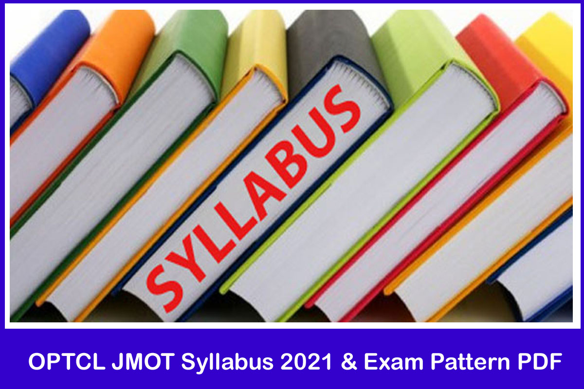 OPTCL JMOT Syllabus 2021 & Exam Pattern PDF