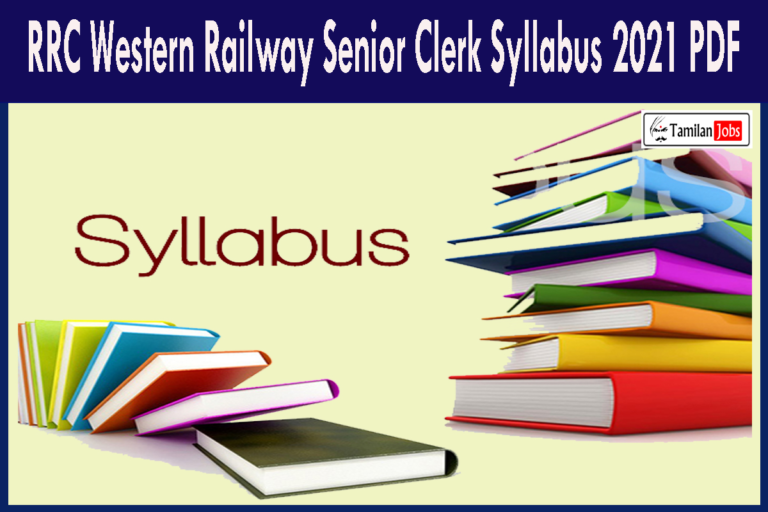 RRC Western Railway Senior Clerk Syllabus 2021 PDF