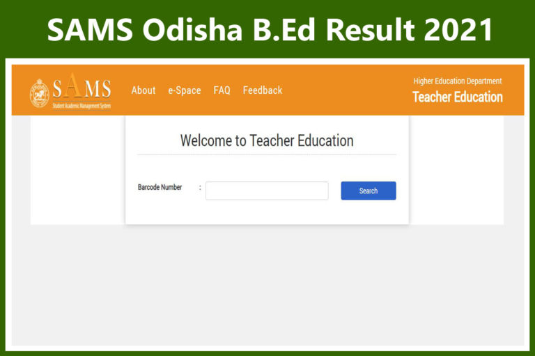 SAMS Odisha B.Ed Result 2021