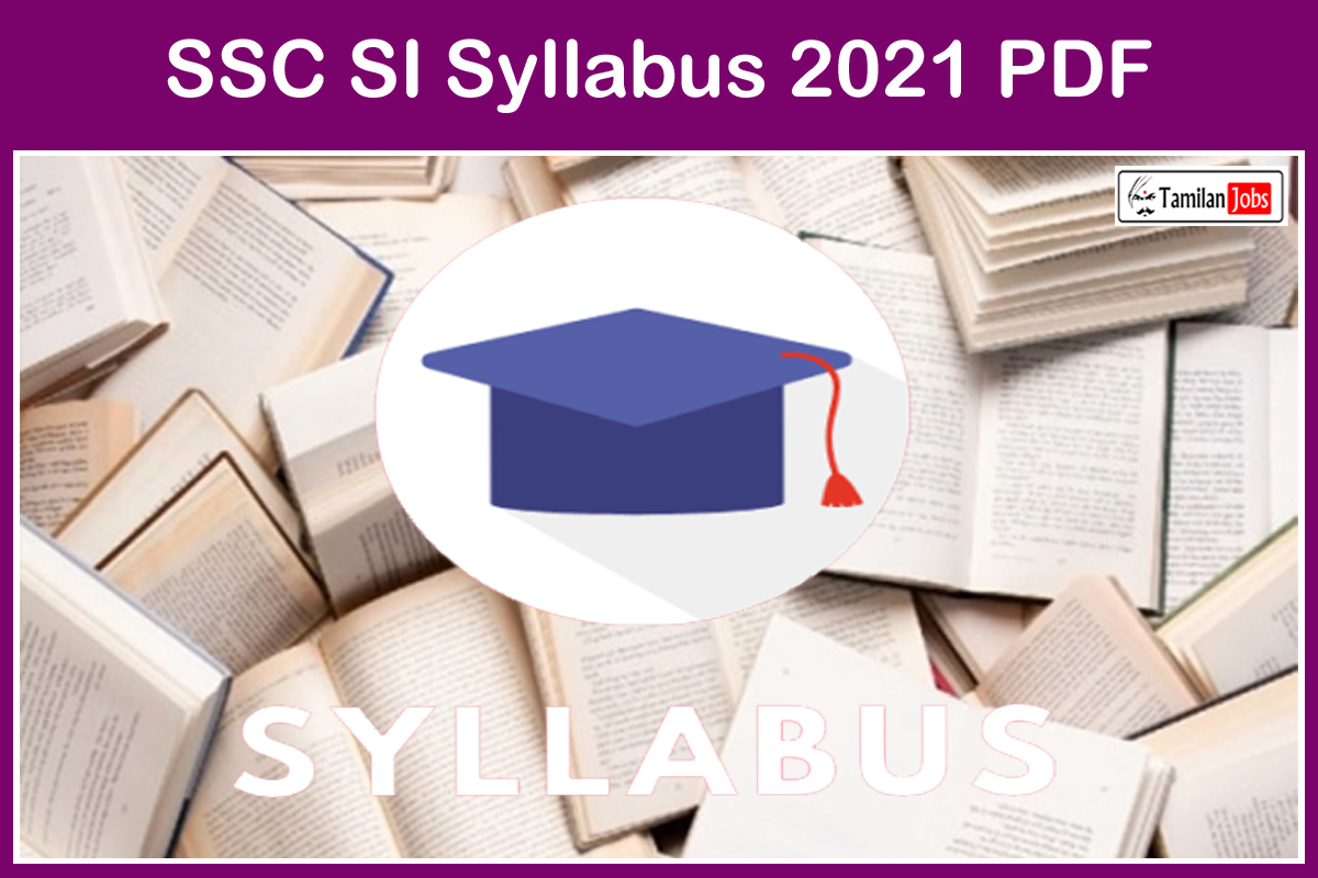 SSC SI Syllabus 2021 PDF