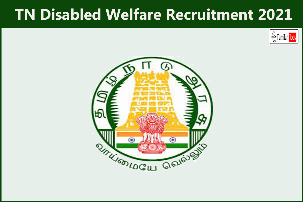 TN Disabled Welfare Recruitment 2021