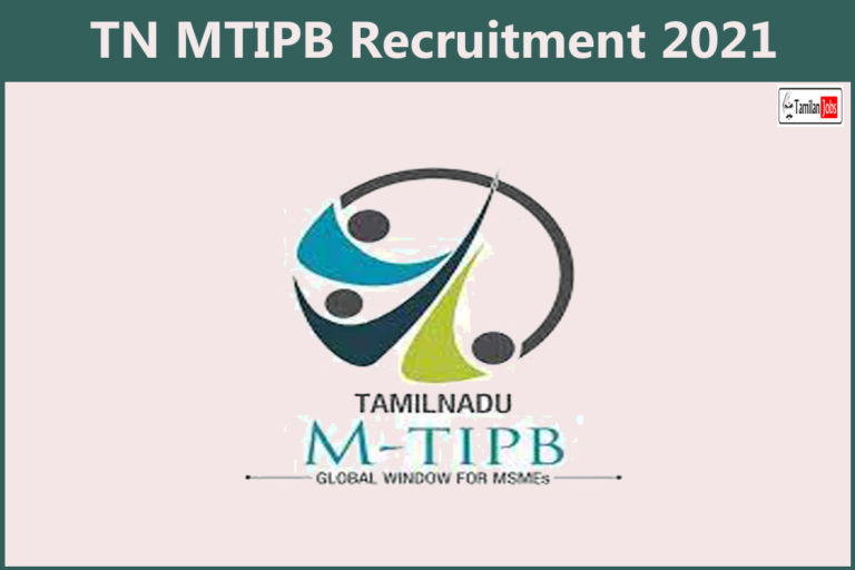 TN MTIPB Recruitment 2021
