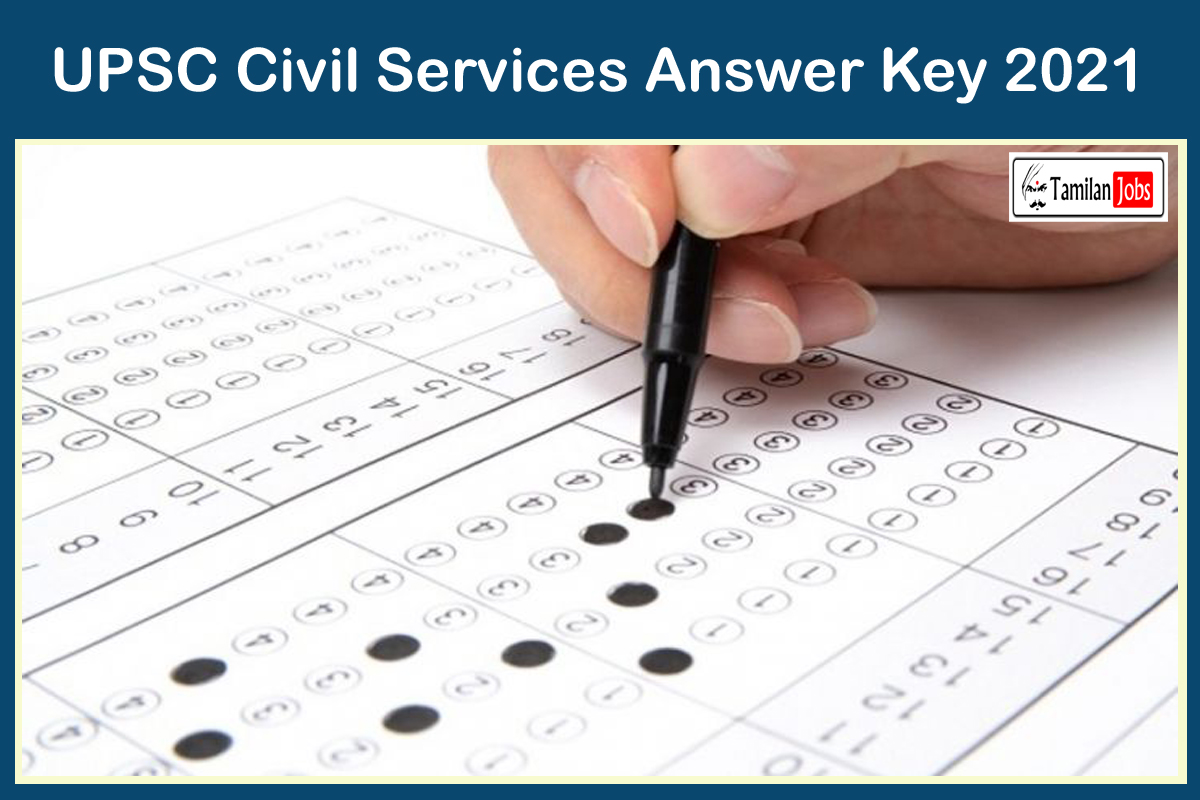 UPSC Civil Services Answer Key 2021