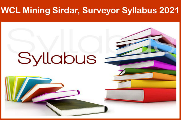 WCL Mining Sirdar, Surveyor Syllabus 2021