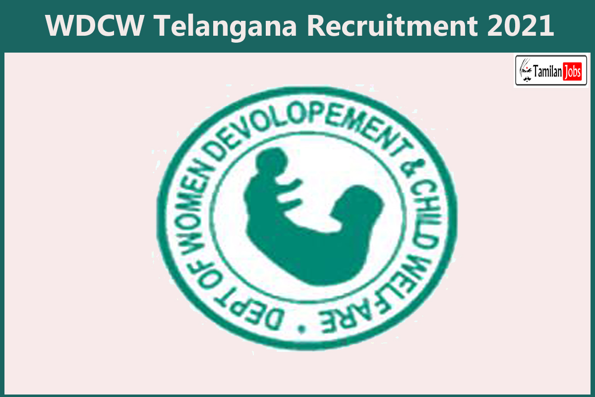WDCW Telangana Recruitment 2021
