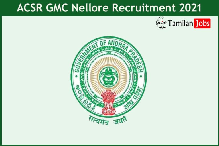 ACSR GMC Nellore Recruitment 2021