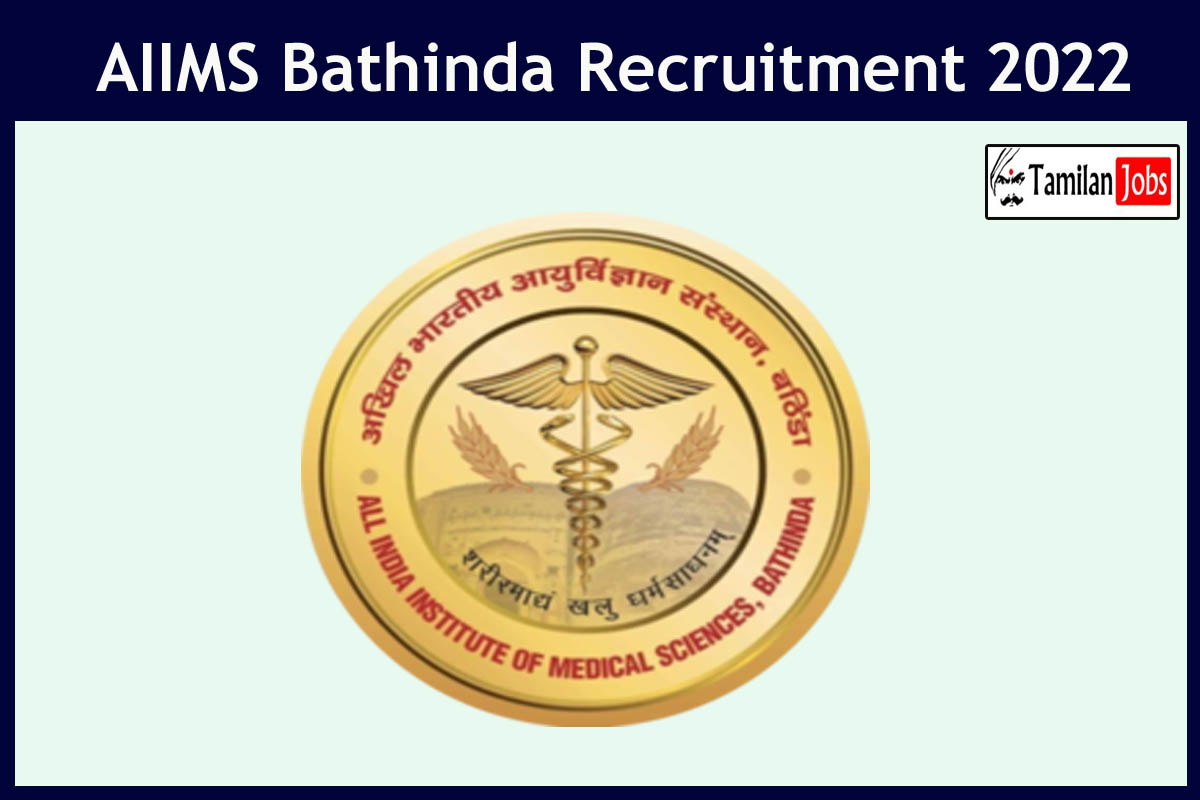 AIIMS Bathinda Recruitment 2022