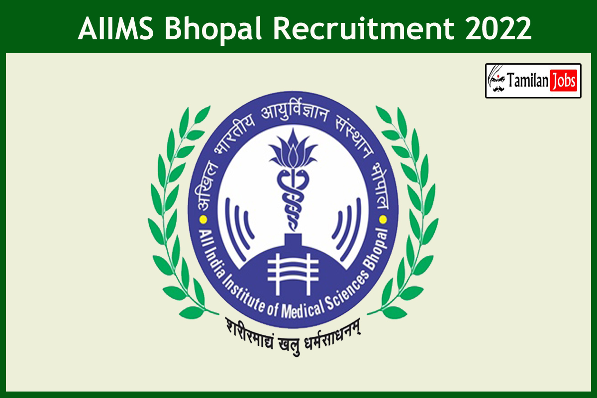 AIIMS Bhopal Recruitment 2022